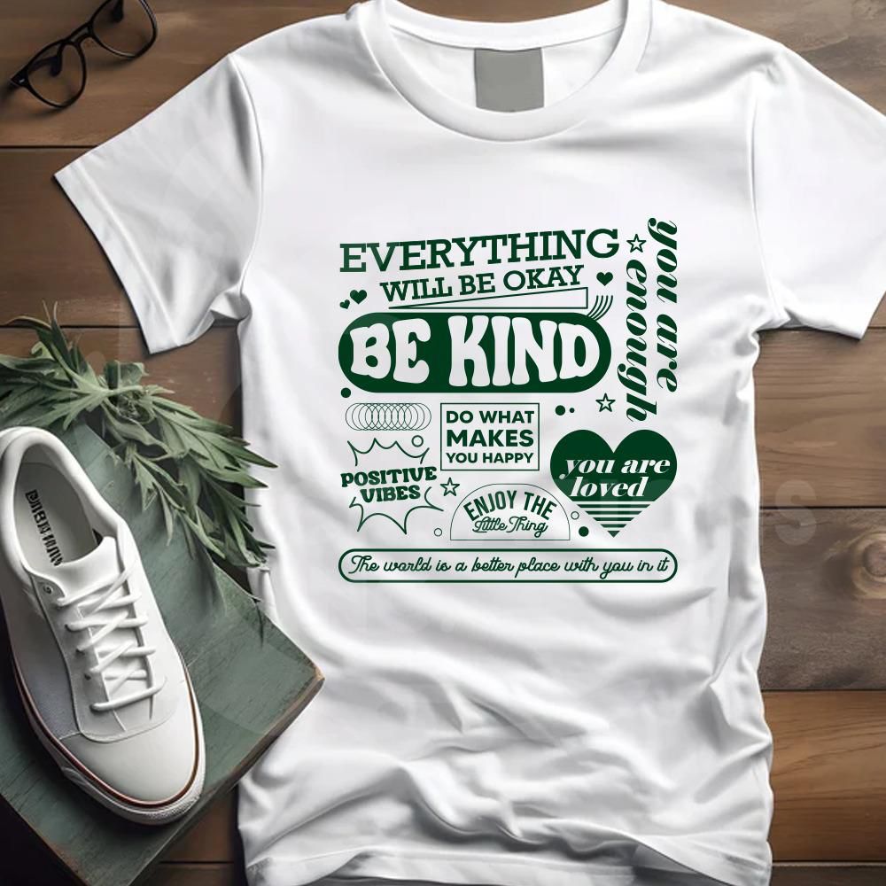 Everything will be okay T-Shirt