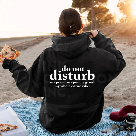 Do not disturb hoddie